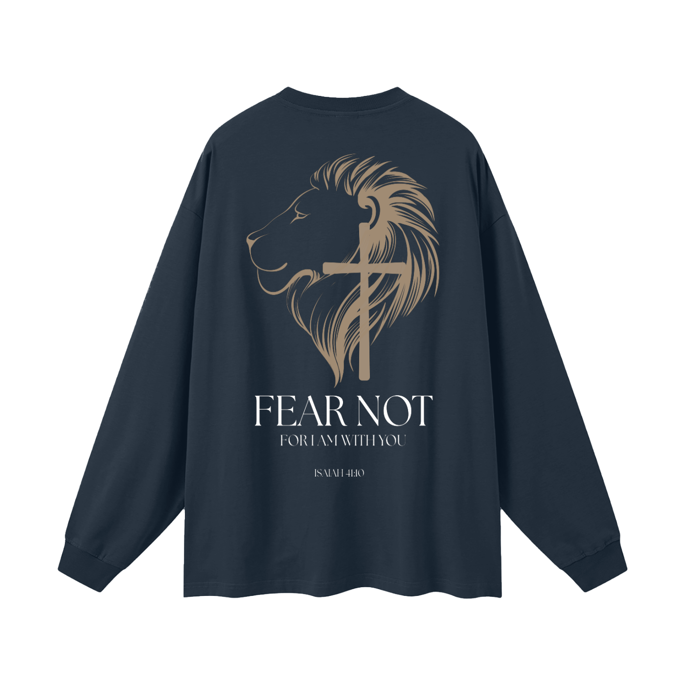 FEAR NOT Oversized Unisex Long Sleeve T-Shirt